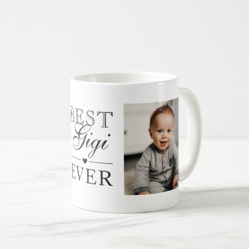 Best Gigi Ever Black Birthday Photo Coffee Mug
