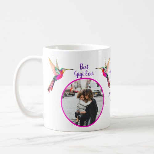 Best Gigi Ever Family Photo Hummingbird Coffee Coffee Mug