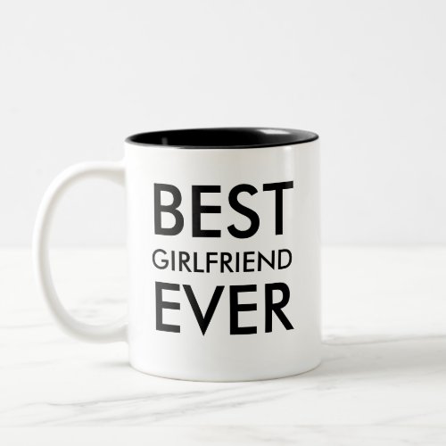 Best Girlfriend Ever Mug  Valentine day gift