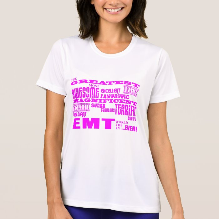 Best Girls EMTs  Pink Greatest EMT T Shirt