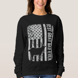 Best Goat Dad Ever American Flag Sweatshirt