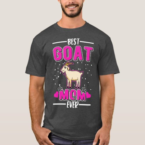 Best Goat Mom Ever  1  T_Shirt