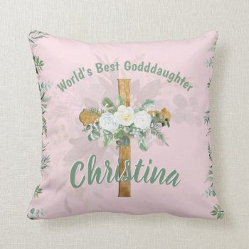 Best GODDAUGHTER Baptism Confirmation Communion  Throw Pillow