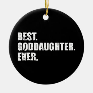 Best goddaughter ever ceramic ornament