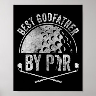 Best Godfather By Par Shirt Golf Lover Sports Gift Poster