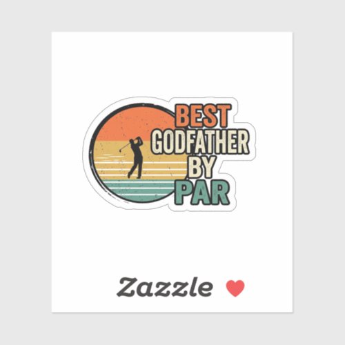 Best Godfather by Par Vintage Golf Vector Design_1 Sticker