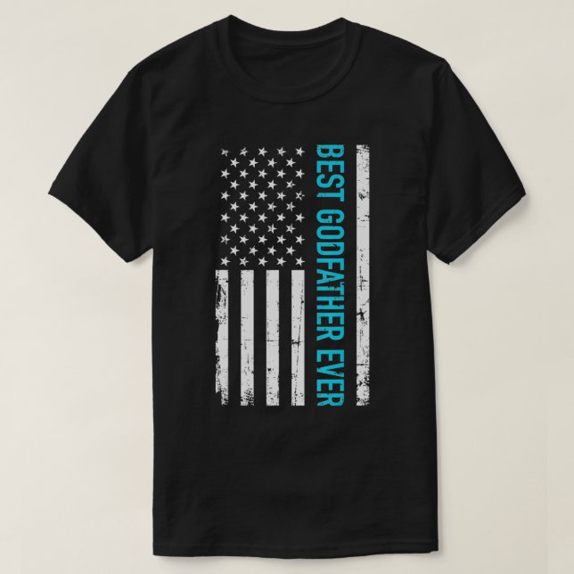 Best godfather ever US flag T-Shirt (Design Front)