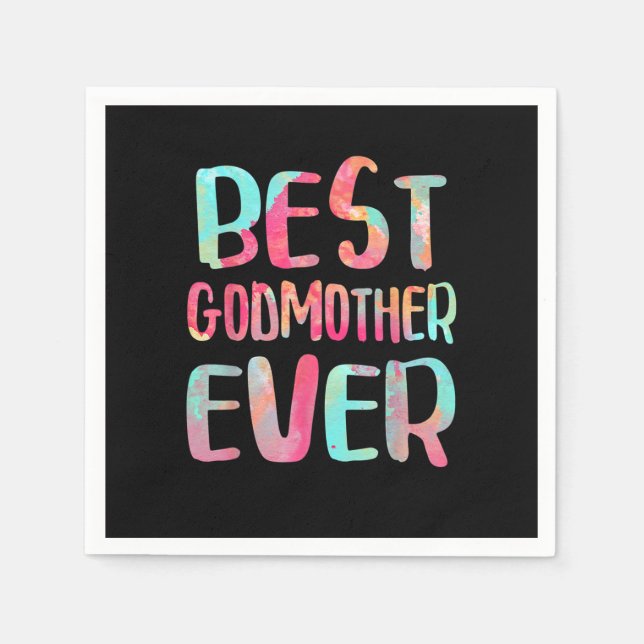 Best Godmother Ever T-Shirt Mother's Day Napkins (Front)