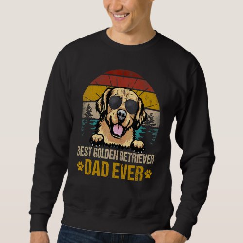 Best Golden Retriever Dad Ever Vintage Dog Sweatshirt