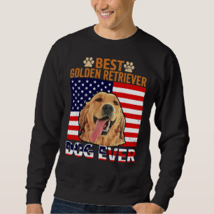 Best Golden Retriever Dog Ever The Meaning Of Life Sweatshirt