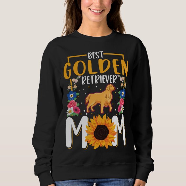 Best Golden Retriever Mom Ever Sweatshirt (Front)