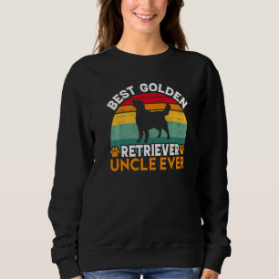 Best Golden Retriever Uncle Ever Golden Retriever  Sweatshirt