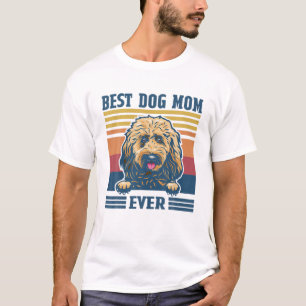 Best Goldendoodle Mom Ever Funny Dog Mom Mother's T-Shirt