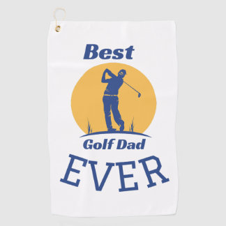 Best Golf Dad Ever Golf Towel