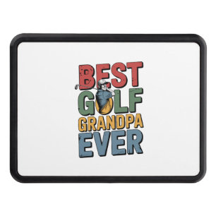 Best Golf Grandpa Ever Hitch Cover