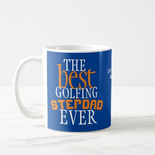 Best Golfing Stepdad Blue Coffee Mug