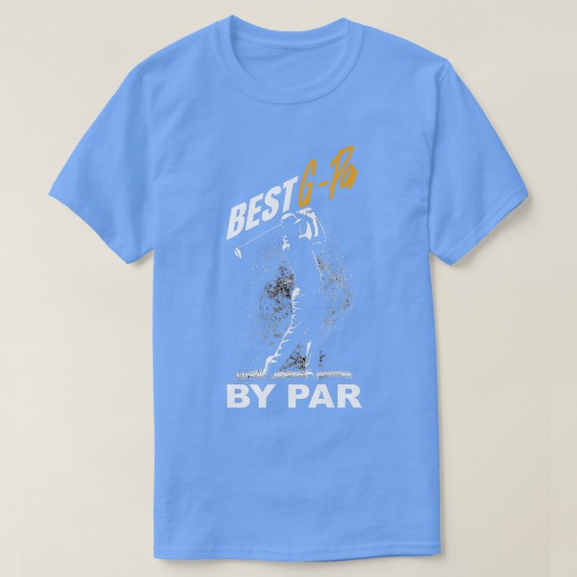 best gpa by par  fathers day golf lover   T-Shirt (Design Front)