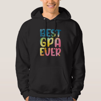 Best Gpa Ever Father's Day Gpa Hoodie
