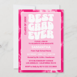 Best Grad Ever Pink Tie Dye Graduation Party Invitation