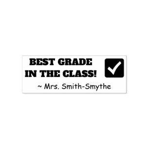 "BEST GRADE IN THE CLASS!" Feedback Rubber Stamp