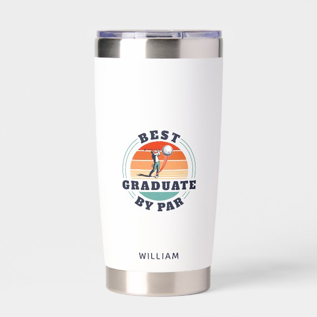 Best Graduate By Par Personalized Retro Keepsake Insulated Tumbler (Front)