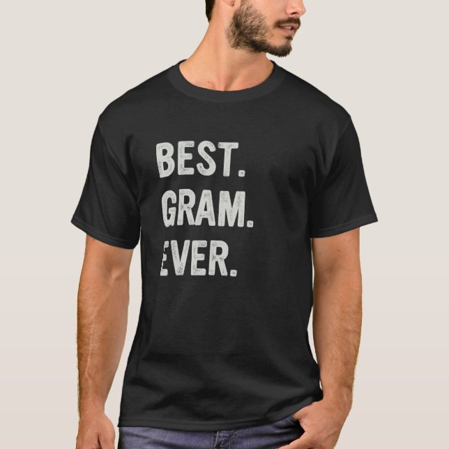 Best Gram Ever Family Grandma T-Shirt (Front)