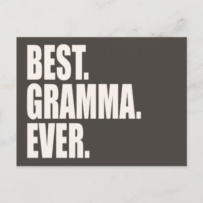 Best. Gramma. Ever. Postcard