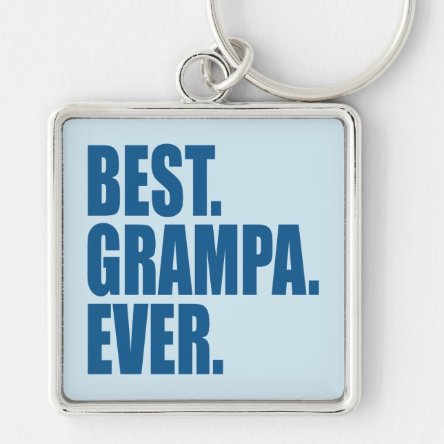 Best. Grampa. Ever. (blue) Keychain (Front)