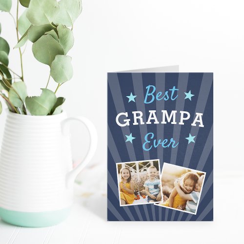 Best Grampa Ever  Fathers Day Photo Card