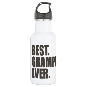 Best. Grampa. Ever. Stainless Steel Water Bottle