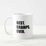Best Gramps Ever Coffee Mug<br><div class="desc">Best Gramps Ever cool design. A great design for a grandfather that's called "Gramps" by his grandchildren. A great gift for a special grandpa!</div>