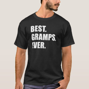 Best Gramps Ever (ON DARK) T-Shirt