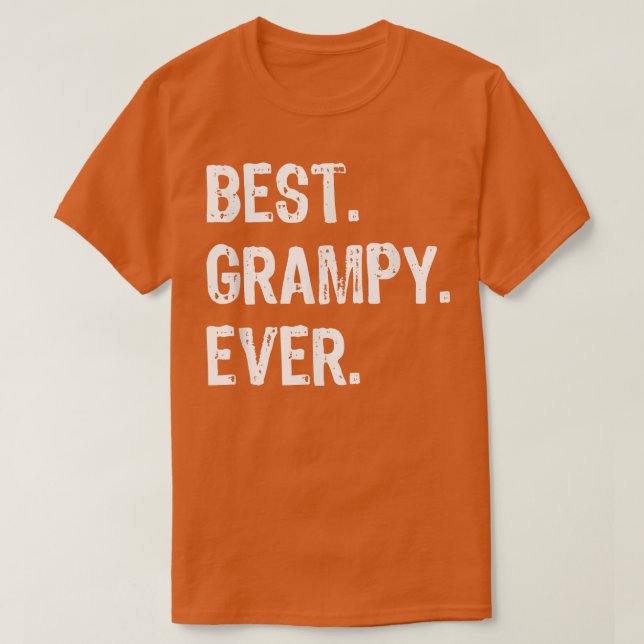 Best Grampy Ever Cool Funny  T-Shirt (Design Front)