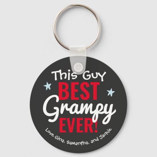 Best Grampy Ever Custom Name Keychain