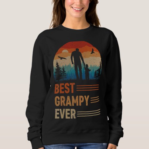 Best Grampy Ever Men Retro Vintage Sunset Decor Gr Sweatshirt