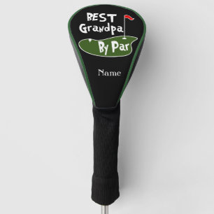 Best Grand Pa by Par for Grandfather Golf Head Cover
