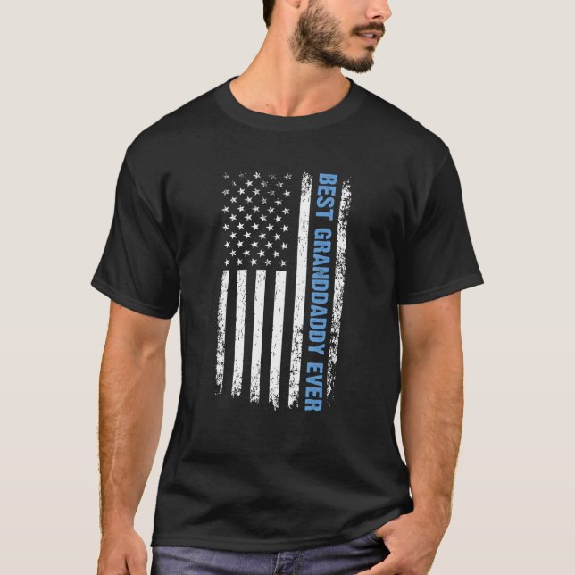 Best Granddaddy Ever 4th Of July American Flag USA T-Shirt (Front)