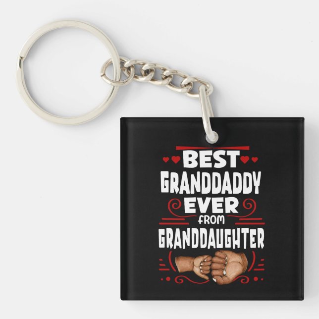 Best Granddaddy Ever Granddaughter, Grandpa Modern Keychain (Front)