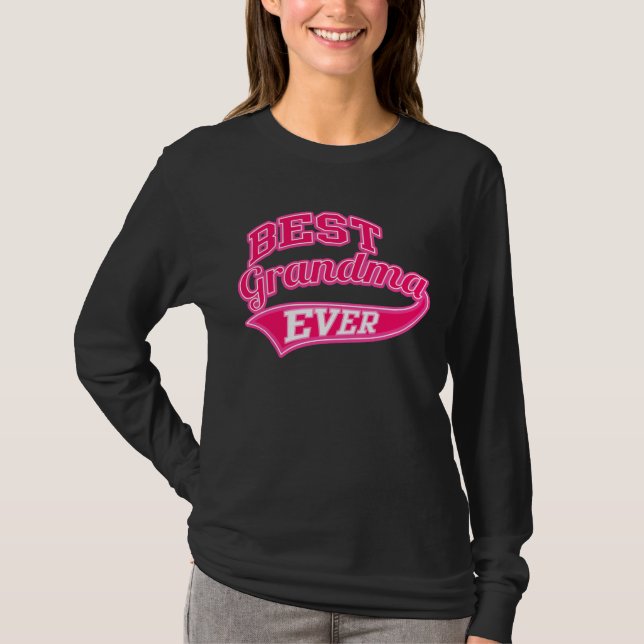 Best Grandma Ever Ballpark Style T-Shirt (Front)
