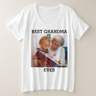 Best Grandma Ever Custom Photo Create Your Own Plus Size T-Shirt