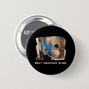 Best Grandma Ever Custom Photo Nana Grandparent Button