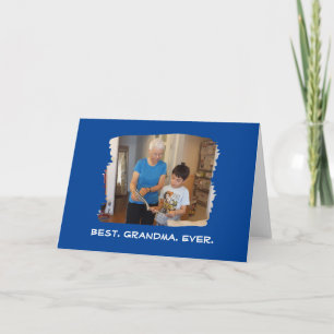 Best Grandma Ever Custom Photo Nana Grandparent Card