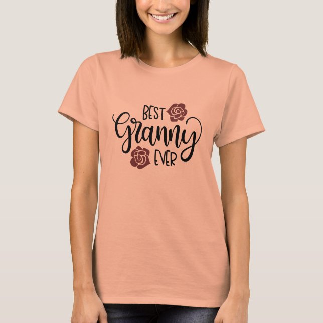 Best Grandma Ever Design T-Shirt (Front)