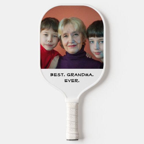 Best Grandma Ever Fun Family Photo Typography Text Pickleball Paddle