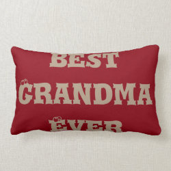 Best Grandma Ever, Grandparents Love Throw Pillow