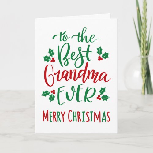 Best Grandma Ever Merry Christmas Typography Card