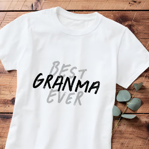 Best Grandma Ever Modern Black and Gray Grunge T-Shirt