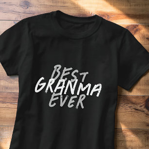 Best Grandma Ever Modern Black and Gray Grunge T-Shirt