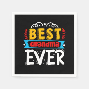 Best Grandma Ever Mother's day dinner party  Napkins