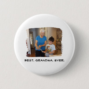 Best Grandma Ever Nana Grandparent Custom Photo Button